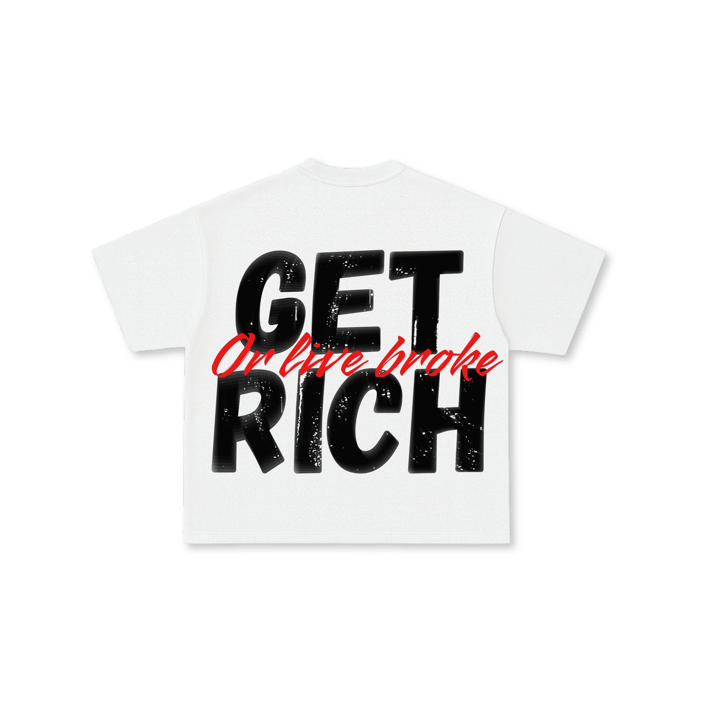 POLERA “GET RICH”