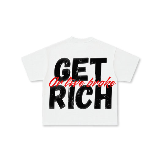 POLERA “GET RICH”